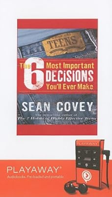 The 6 Most Important Decisions You Will Ever Make: Library Edition
