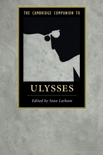 The Cambridge Companion to Ulysses by Sean Latham