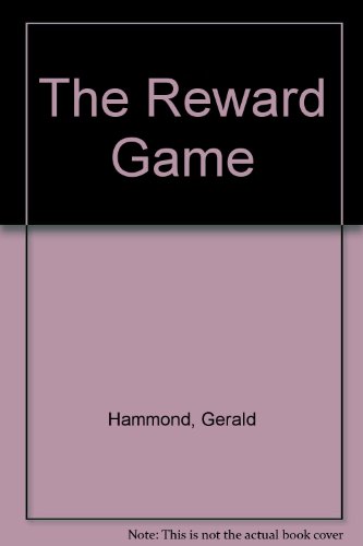 The Reward Game by Gerald Hammond