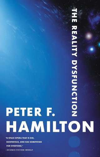 The Reality Dysfunction (The Night's Dawn) by Peter F. Hamilton