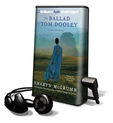 The Ballad of Tom Dooley by Sharyn McCrumb