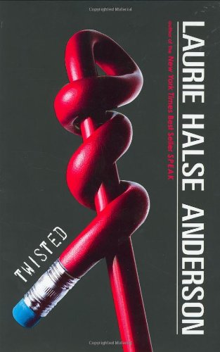 Twisted by Laurie Halse Anderson