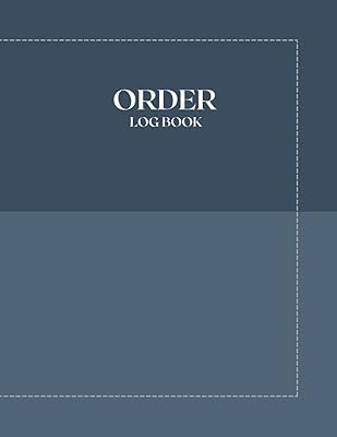 Order Log book: Customer order record book for small business