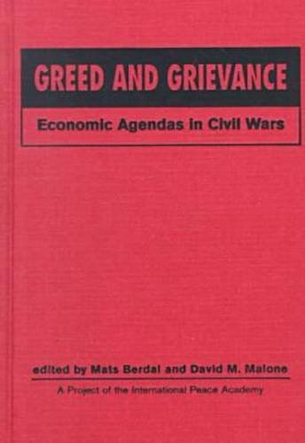 Greed & Grievance: Economic Agendas in Civil Wars by International Peace Academy