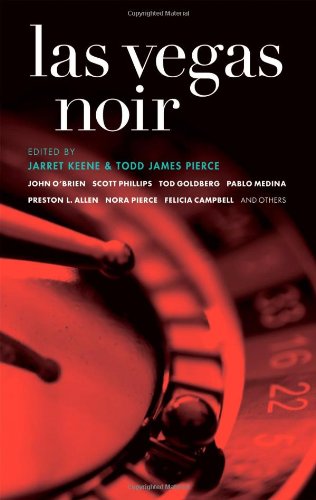 Las Vegas Noir (Akashic Noir) by Todd James Pierce