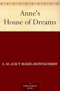 Anne's House of Dreams (Anne of Green Gables series Book 5)