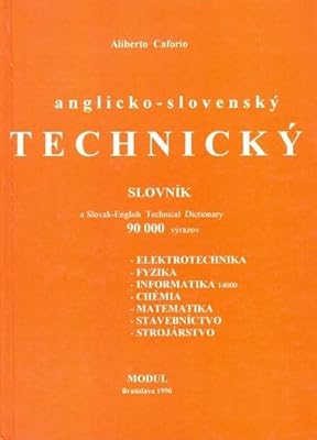 English-Slovak Technical Dictionary (English and Slovak Edition)
