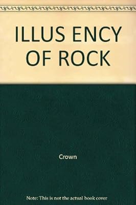 ILLUS ENCY OF ROCK
