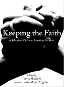 Keeping the Faith: African-American Sermons of Liberation
