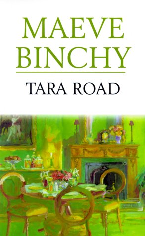 Tara Road by Maeve Binchy