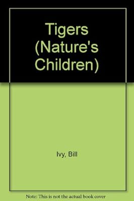 Tigers (Nature's Children)