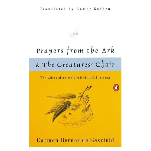 Prayers from the Ark and The Creatures' Choir