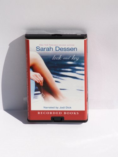 Lock and Key by Sarah Dessen