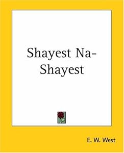 Shayest Na-shayest by E. W. West