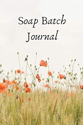 Soap Batch Journal