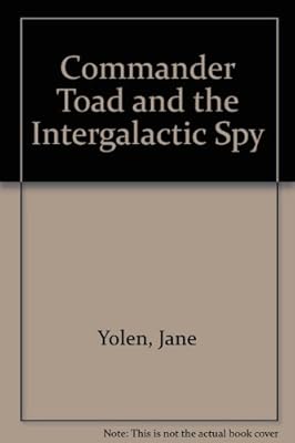 Commander Toad and the Intergalactic Spy