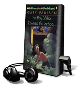The Boy Who Owned the School (Playaway Adult Fiction)