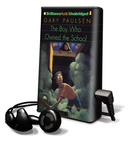 The Boy Who Owned the School (Playaway Adult Fiction) by Gary Paulsen