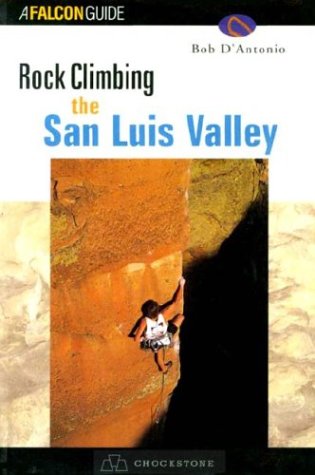 Algopix Similar Product 6 - Rock Climbing the San Luis Valley