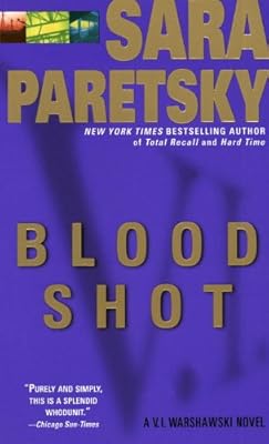 Blood Shot (V.I. Warshawski Novels)