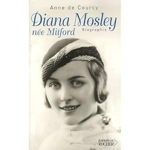 Diana Mosley, née Mitford