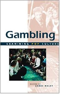 Gambling (Examining Pop Culture)