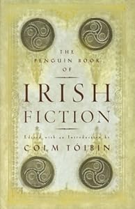 Penguin Book of Irish Fiction