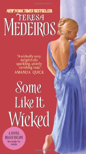 Some Like It Wicked by Teresa Medeiros