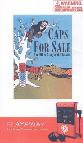 Caps For Sale and other Storybook Classics: Library Edition by Paul Galdone