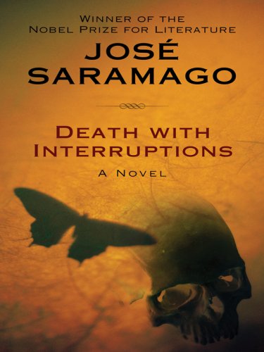 Death with Interruptions by Jose Saramago