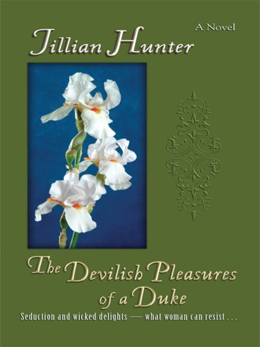 The Devilish Pleasures of a Duke by Jillian Hunter