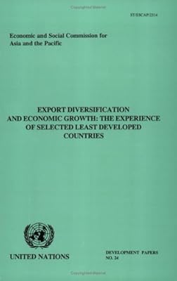 Export Diversification and Economic Growth: The Experience of Selected Least Developed Countries (Development Papers)