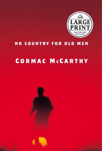 No Country for Old Men (Random House Large Print) by Cormac McCarthy