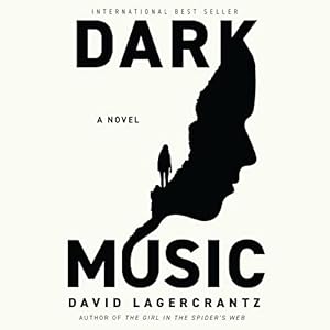 Dark Music: A Novel
