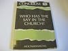 Who Has the Say in the Church