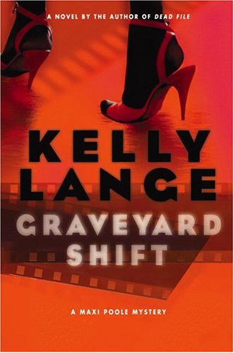 Graveyard shift by Kelly Lange