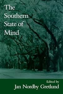 The Southern State of Mind by Jan Nordby Gretlund