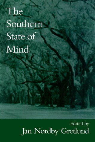 The Southern State of Mind by Jan Nordby Gretlund