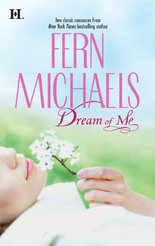 Dream of Me by Fern Michaels