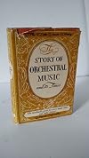 The Little Music Library, The Story of a Hundred Operas, The Story of One Hundred Symphonic Favorites, The Story of One Hundred Great Composers, The Story of Orchestral Music and Its Times