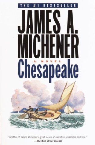 Chesapeake: A Novel by James A. Michener