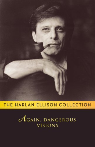 Again, Dangerous Visions by Harlan Ellison