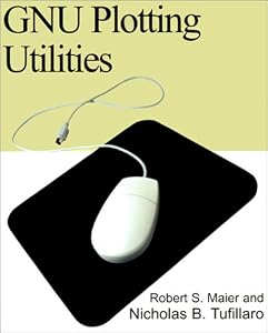 Gnu Plotting Utilities by Robert Maier