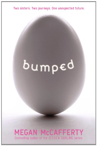 Bumped by Megan McCafferty