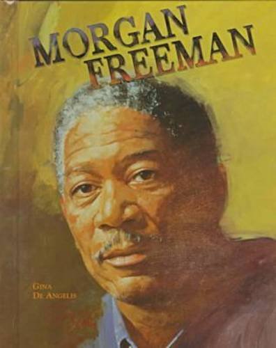 Morgan Freeman (Black Americans of Achievement) by Gina De Angelis