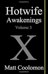 Hotwife Awakenings (X-Rated in Black)