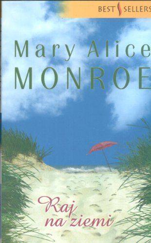 The beach house by Mary Alice Monroe