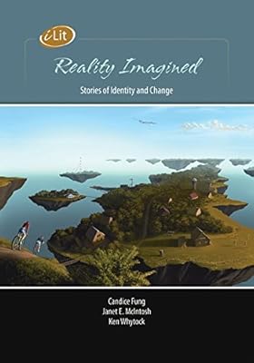 iLit Reality Imagined: Stories of Identity and Change