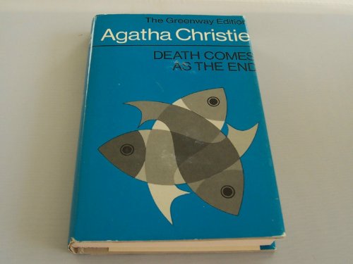 Death Comes as the End by Agatha Christie