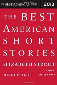 The Best American Short Stories 2013